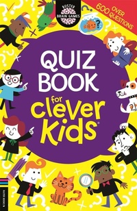 Enlarge image Cover: Quiz Book for Clever Kids (R) - Buster Books
