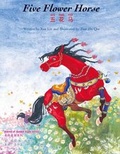 Cover: Five Flower Horse - Snowflake Books Ltd