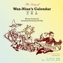 Cover: The Story of Wan-Nian's Calendar - Snowflake Books Ltd