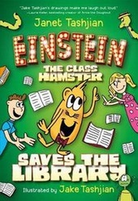 Enlarge image Cover: Einstein the Class Hamster Saves the Library - Henry Holt & Company