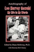 Cover: Autobiography of Lee Harvey Oswald - iUniverse