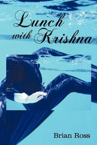Enlarge image Cover: Lunch with Krishna - iUniverse