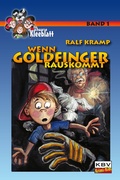 Cover: Wenn Goldfinger rauskommt - KBV