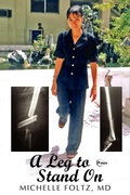 Bild: A Leg to Stand On - iUniverse