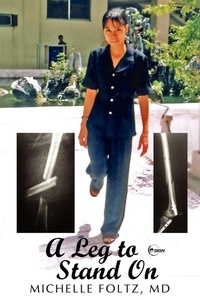 Bild: A Leg to Stand On - iUniverse