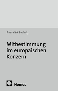 Abbildung von: Mitbestimmung im europäischen Konzern - Nomos