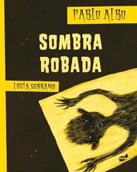 Enlarge image Cover: Sombra Robada - Thule Ediciones