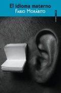 Cover: El idioma materno - Editorial Sexto Piso
