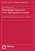 Bild: &Uuml;berz&auml;hlige Embryonen in der Reproduktionsmedizin - Nomos
