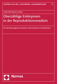 Abbildung von: Überzählige Embryonen in der Reproduktionsmedizin - Nomos