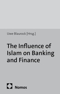 Cover: The Influence of Islam on Banking and Finance - Nomos