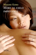 Cover: Miro al cielo impotente - Satori Ediciones