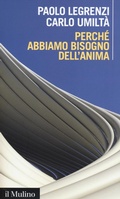 Cover: Perch&eacute; abbiamo bisogno dell'anima. Cervello e dualismo mente-corpo - Intersezioni;Il Mulino