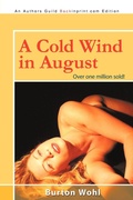 Cover: A Cold Wind in August - iUniverse.com