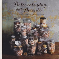 Abbildung von: Dolci calendari dell'avvento - Piccoli spuntini;Guido Tommasi Editore-Datanova