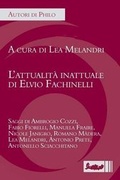 Cover: L'Attualita Inattuale Di Elvio Fachinelli - IPOC di Pietro Condemi