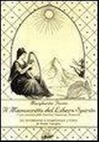 Abbildung von: Il manoscritto del libero spirito (rist. anast.) - Mamma