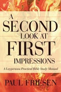 Cover: A Second Look at First Impressions - iUniverse
