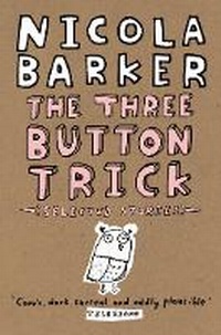 Enlarge image Cover: The Three Button Trick - Flamingo