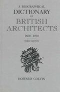 Cover: A Biographical Dictionary of British Architects, 1600-1840 - Yale University Press