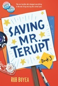 Cover: Saving Mr. Terupt - Delacorte Press