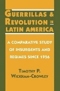 Cover: Guerrillas and Revolution in Latin America - Princeton University Press
