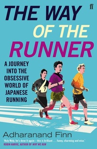 Abbildung von: The Way of the Runner - Faber & Faber