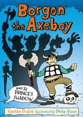 Cover: Borgon the Axeboy and the Prince's Shadow - Faber & Faber