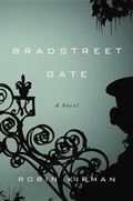 Cover: Bradstreet Gate - Crown Publishing Group (NY)