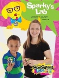 Cover: Sonspark Labs Sparky's Lab Leader's Guide - Gospel Light