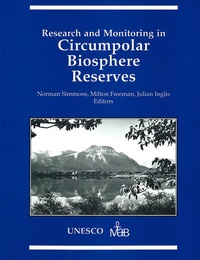Enlarge image Cover: Research and Monitoring in Circumpolar Biosphere Reserves - CCI Press