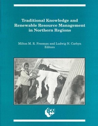 Abbildung von: Traditional Knowledge and Renewable Resource Management in Northern Regions - CCI Press