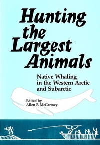 Enlarge image Cover: Hunting the Largest Animals - CCI Press