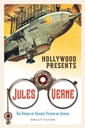 Cover: Hollywood Presents Jules Verne - The University Press of Kentucky
