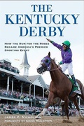 Cover: The Kentucky Derby - The University Press of Kentucky