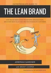 Enlarge image Cover: Entrepreneur's Guide To The Lean Brand - Market by Numbers Press