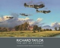 Cover: The Art of Combat - The Aviation & Military Paintings of Richard Taylor - Griffon International Limited
