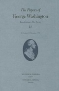 Cover: The Papers of George Washington Volume 23 - University of Virginia Press