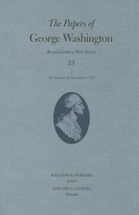 Enlarge image Cover: The Papers of George Washington Volume 23 - University of Virginia Press