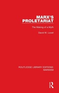 Cover: Marx's Proletariat (RLE Marxism) - Routledge