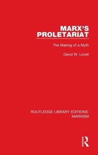 Enlarge image Cover: Marx's Proletariat (RLE Marxism) - Routledge