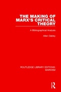 Cover: The Making of Marx's Critical Theory (RLE Marxism) - Routledge