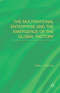 Cover: The Multinational Enterprise and the Emergence of the Global Factory - Palgrave Macmillan
