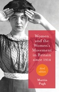Cover: Women and the Women's Movement in Britain since 1914 - Red Globe Press