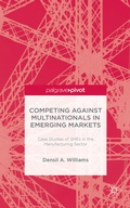 Cover: Competing against Multinationals in Emerging Markets - Palgrave Pivot