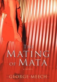 Abbildung von: The Mating of Mata - iUniverse