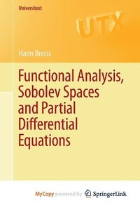 Enlarge image Cover: Functional Analysis, Sobolev Spaces and Partial Differential Equations - Springer
