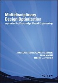 Enlarge image Cover: Multidisciplinary Design Optimization supported by Knowledge Based Engineering - Wiley
