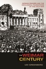 Cover: The Weimar Century - Princeton University Press