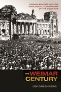Cover: The Weimar Century - Princeton University Press
